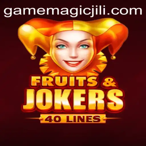 Discover the Thrilling World of FruitsAndJokers40 with MAGICJILI